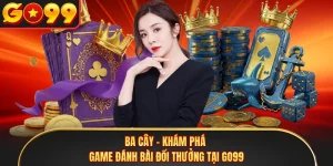 Game Bài GO99 - Trải Nghiệm Công Nghệ Chia Bài 3D Đẳng Cấp - LUCKFLARE99.CLICK