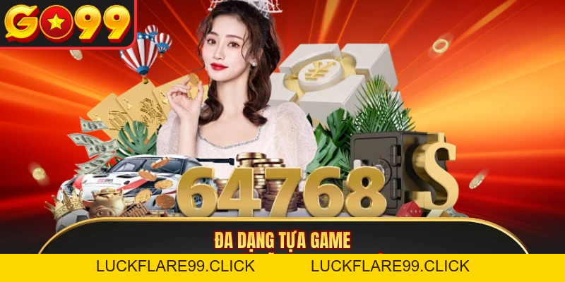 Casino GO99 - Khám Phá Những Tựa Game Đỉnh Cao Bậc Nhất - LUCKFLARE99.CLICK