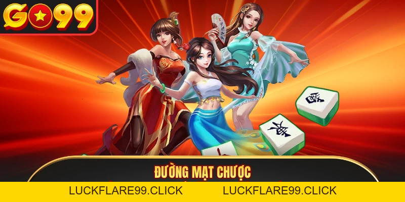 Đường Mạt Chược - Tựa Game Săn Jackpot GO99 Uy Tín Nhất - LUCKFLARE99.CLICK