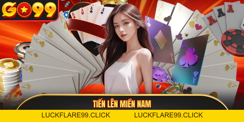 Tiến Lên Miền Nam - Trò Chơi Đánh Bài Hay Tại GO99 - LUCKFLARE99.CLICK