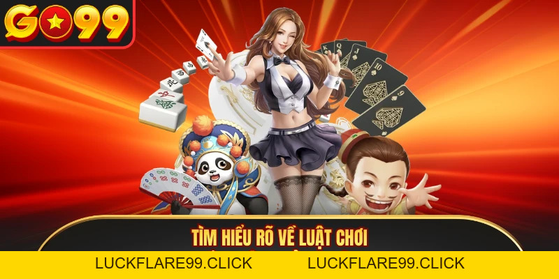 Đường Mạt Chược - Tựa Game Săn Jackpot GO99 Uy Tín Nhất - LUCKFLARE99.CLICK